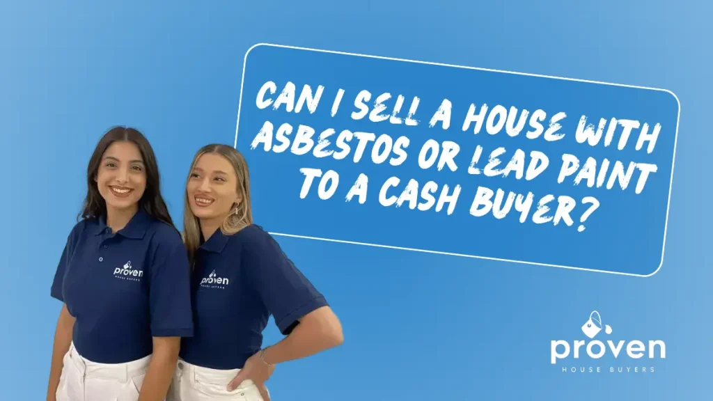 Can-I-sell-a-house-with-asbestos-or-lead-paint-to-a-cash-buyer-1024x576 Can I sell a house with asbestos or lead paint to a cash buyer in Euclid?
