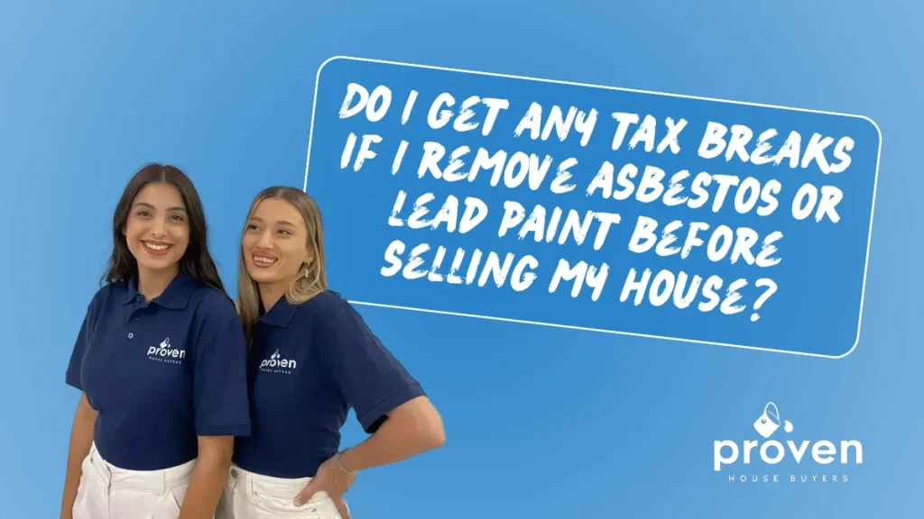 Do-I-get-any-tax-breaks-if-I-remove-asbestos-or-lead-paint-before-selling-my-house-1024x576 Do I get any tax breaks if I remove asbestos or lead paint before selling my Miamisburg house